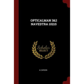Opticalman 3&2 Navedtra 10215 - Paperback