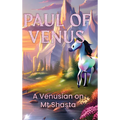A Venusian on Mt Shasta - Hardcover