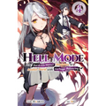 Hell Mode, Vol. 4: The Hardcore Gamer Dominates in Another World with Garbage Balancing - Paperback