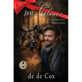 Just...Claus: Will You Make His List? (Naughty or Nice) - Paperback