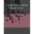 Communion Service - Paperback