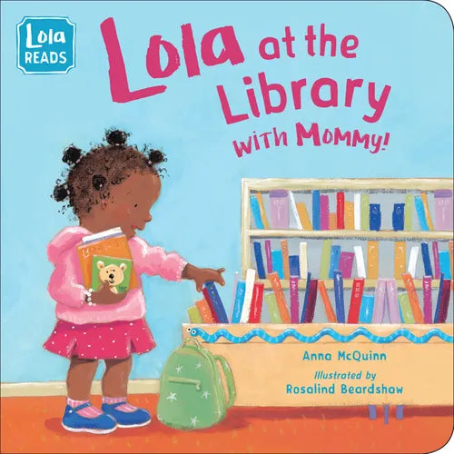 Lola at the Library with Mommy - Board Book