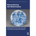 Remembering the Reformation - Paperback