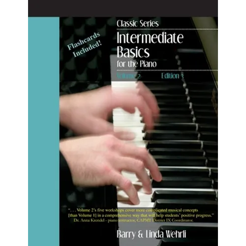 Classic Series: Volume 2 Intermediate Basics for the Piano: Edition 3 - Paperback