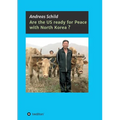 Are the US ready for Peace with North Korea? - Paperback