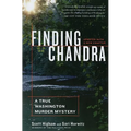 Finding Chandra: A True Washington Murder Mystery - Paperback