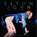 Elton John: This One's for You - Hardcover
