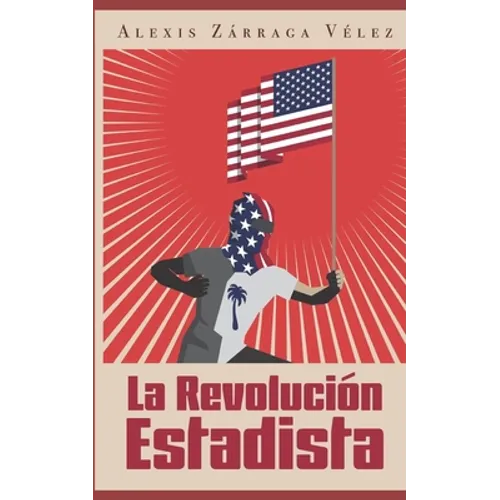 La revolución estadista - Paperback