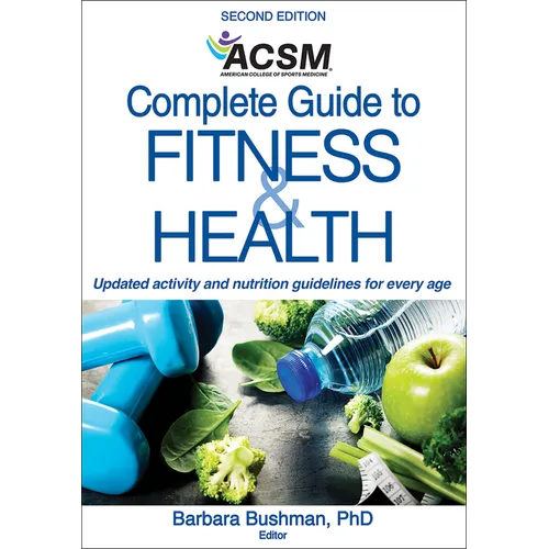 Acsm's Complete Guide to Fitness & Health - Paperback