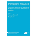 Paradigms regained - Hardcover