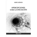 Apercepciones sobre la Iniciación - Paperback