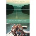 The Not So Average Family - Paperback