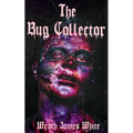 The Bug Collector - Paperback
