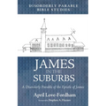 James in the Suburbs - Paperback