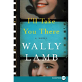 I'll Take You There - Paperback