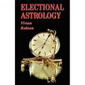 Electional Astrology - Paperback