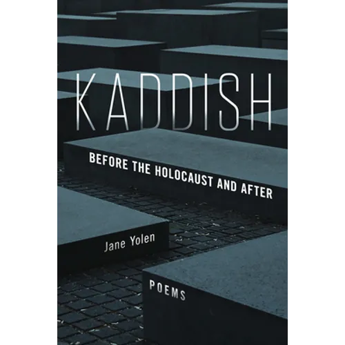 Kaddish: Before the Holocaust and After - Paperback