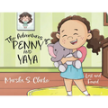 The Adventures of Penny and Yaya: Lost and Found - Paperback