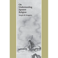 On Understanding Japanese Religion - Paperback