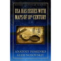 USA has Issues with Maps of 18th century