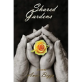 Shared Gardens - Paperback