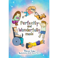 Perfectly and Wonderfully Made - Paperback