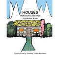 Houses Homes and Dwellings: Coloring Book - Paperback