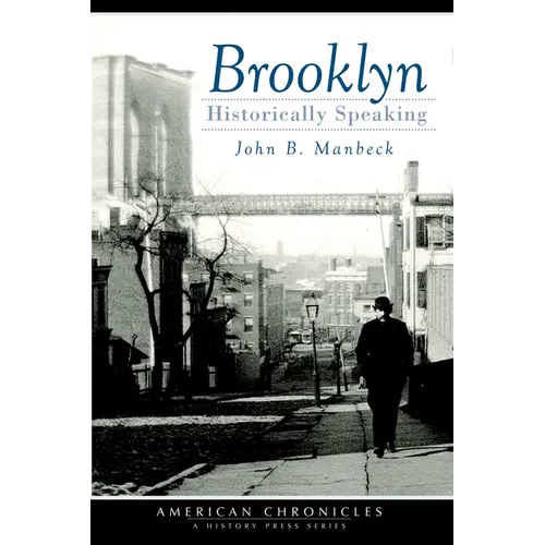 Brooklyn: Historically Speaking - Paperback