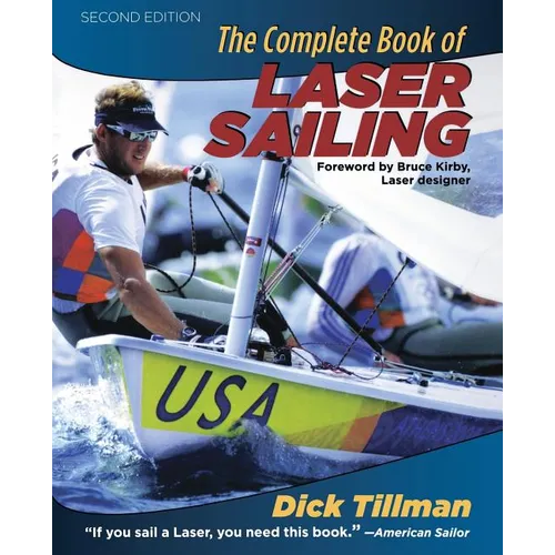 The Complete Book of Laser Sailing - Paperback