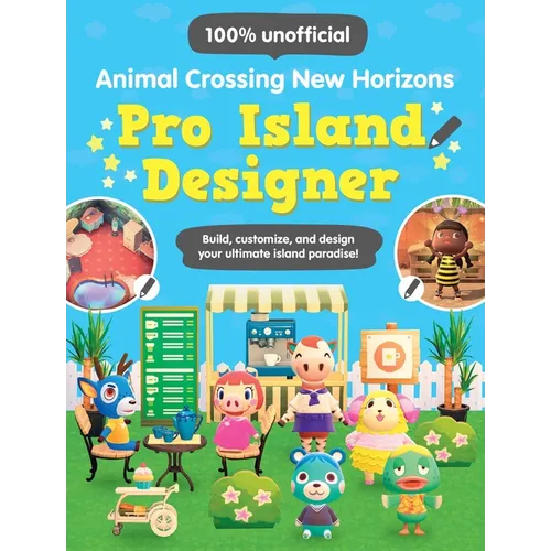 Animal Crossing New Horizons: Pro Island Designer - Paperback