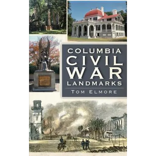 Columbia Civil War Landmarks