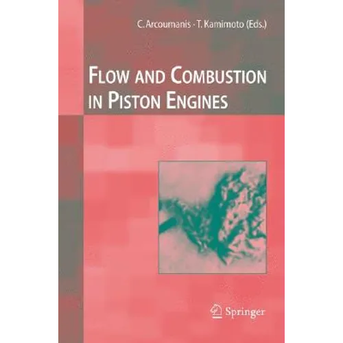 Flow and Combustion in Reciprocating Engines - Hardcover
