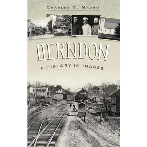 Herndon: A History in Images