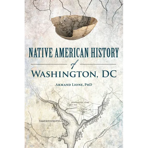 Native American History of Washington, DC - Paperback