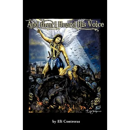 And Then I Heard His Voice - Paperback