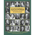 Ichthyopedia: A Biographical Dictionary of Ichthyologists