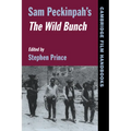 Sam Peckinpah's the Wild Bunch - Paperback