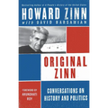 Original Zinn: Conversations on History and Politics - Paperback