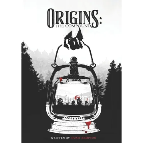 Origins: The Compound - Paperback