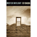 Mister Skylight - Paperback