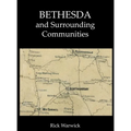 Bethesda and Surrounding Communities - Hardcover
