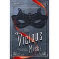 These Vicious Masks - Paperback
