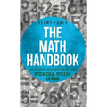 Math Handbook for Students with Math Difficulties, Dyscalculia, Dyslexia or ADHD: (Grades 1-7) - Hardcover