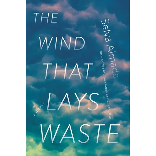 The Wind That Lays Waste - Paperback