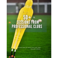 50+ Sessions from Professional Clubs - Paperback
