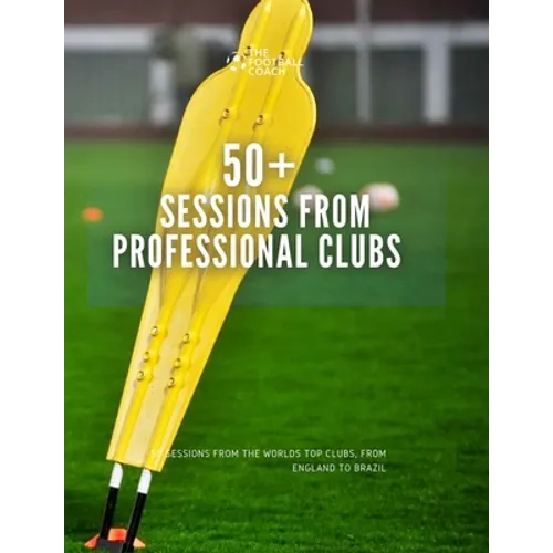 50+ Sessions from Professional Clubs - Paperback