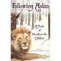 Following Aslan: Devotions for Children - Paperback