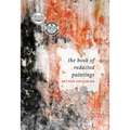 The Book of Redacted Paintings - Paperback