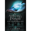 The Apothecary's Poison - Hardcover