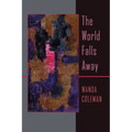 The World Falls Away - Paperback
